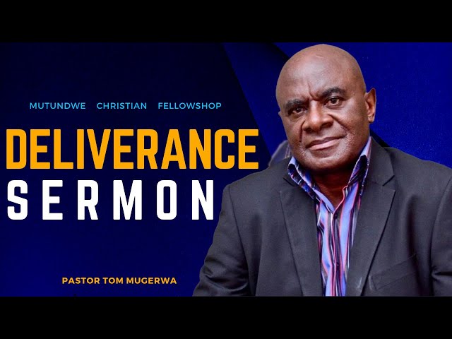 MCF: Deliverance  Sermon with Pastor Tom Mugerwa 26/6/2024