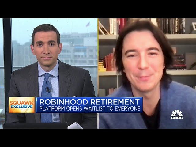 Robinhood CEO Vlad Tenev on launching retirement accounts with a 1% match