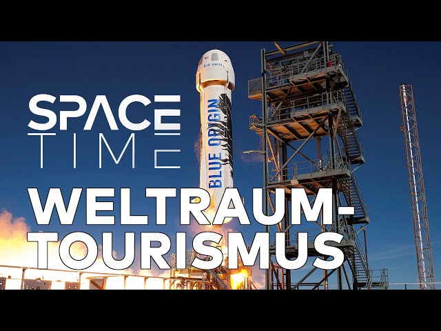 Weltraumtourismus - Raumfahrt für alle | SPACETIME Doku