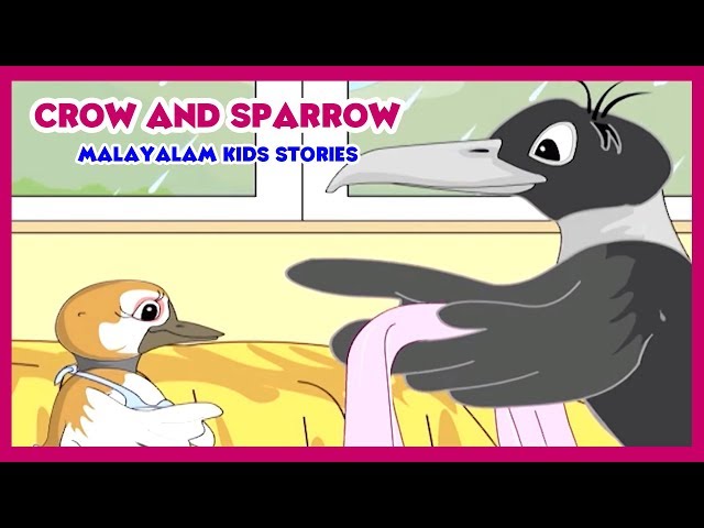 Crow And Sparrow - മുത്തശ്ശി കഥകൾ | Grandma Stories In Malayalam | Moral Stories In Malayalam