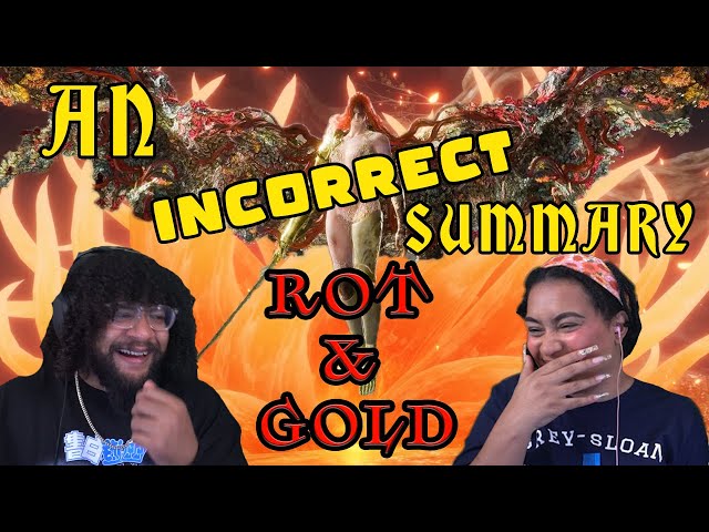 An Incorrect Summary Of Elden Ring: Rot & Gold | Max0r Reaction