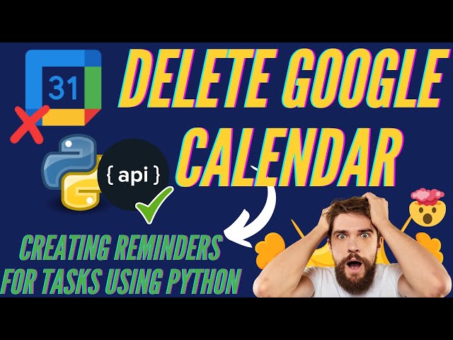 Google Calendar API: Create Reminders with Python