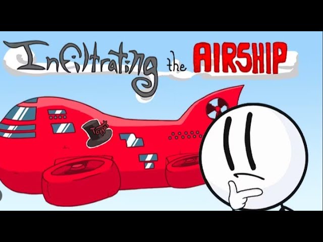 Infiltrating The Airship|Henry Stickmin Collection