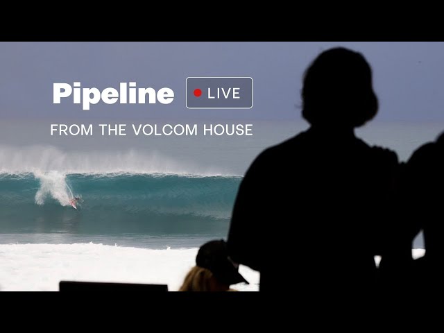 Six Hours of Massive Pipeline: LIVE Surfing From the Hawaii Volcom House Recorded on Feb 26th, 2022