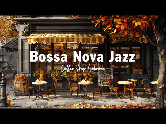 Fall Coffee Shop Ambience ☕ Autumn Jazz Instrumental Music for Relax, Study,Work | Smooth Jazz Music