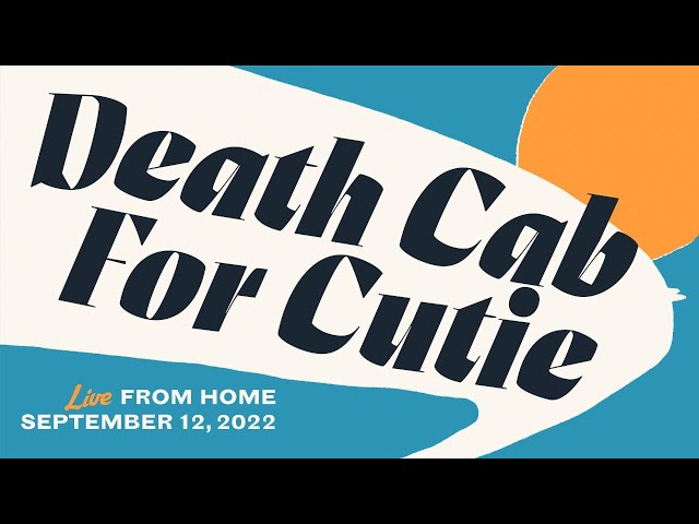 Death Cab for Cutie: Live From Home