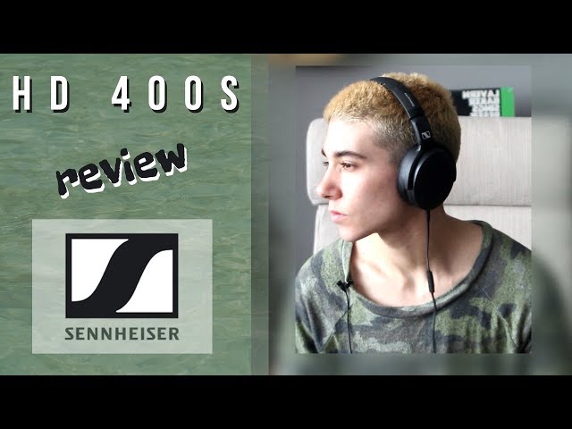 A Great Value! - Sennheiser HD 400S Review