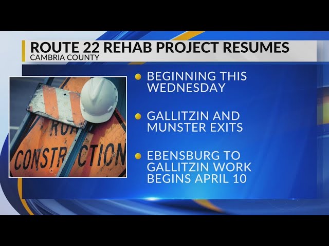 Multi-year project to restart on Route 22 in Cambria County
