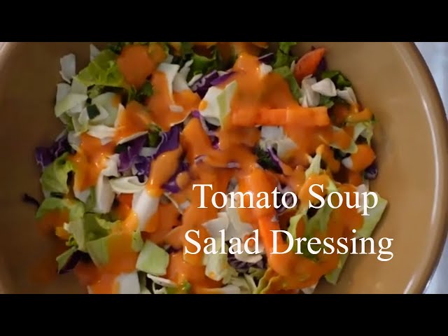 Tomato Soup Salad Dressing