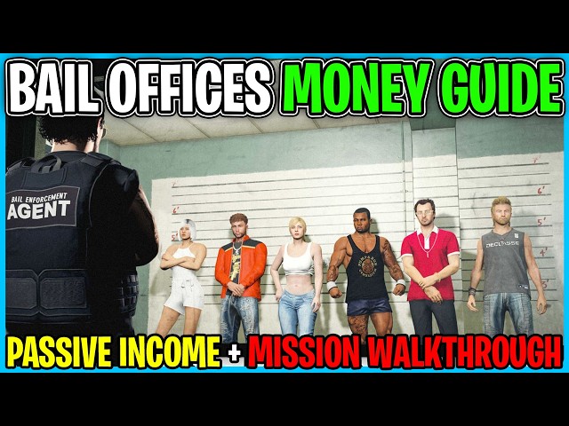 GTA Online BAIL OFFICE Full Money Guide - GTA 5 Online Bounty Business Business Guide