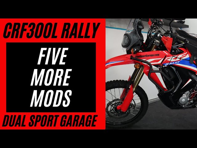 Five More CRF300 rally mods