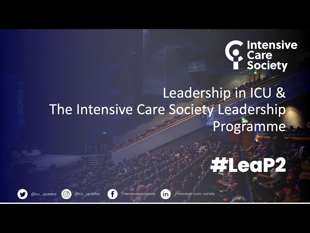 Leadership in ICU and the Intensive Care Society's Leadership Programme