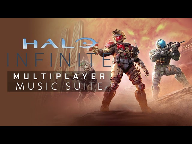 Halo Infinite Multiplayer Anthems for a Fireteam Soundtrack Music Suite