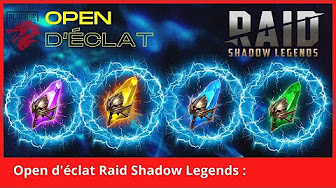 Mes opens d'éclats sur Raid Shadow Legends !