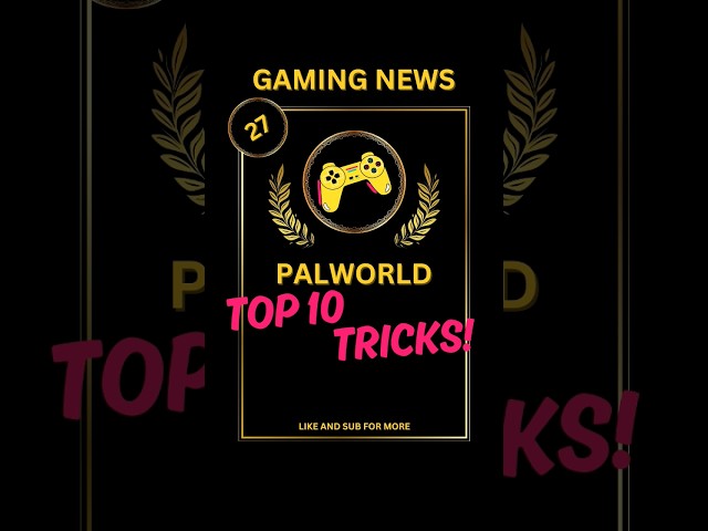 TOP 10 PALWORLD TIPS AND TRICKS! 🔥🤩#palworld #tipsandtricks #news #gaming #shorts #guide