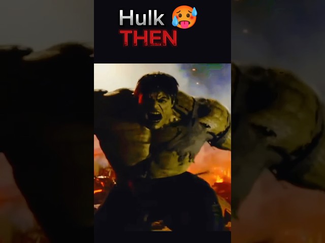Hulk now vs then#marvel#avengers#like#views#shorts#short#shortfeed#shortsfeed#shortsviral#trending