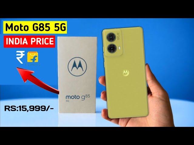 Moto G85 5G  Unboxing, Full Specs, Price & Launch Date in India | Moto G85  5G Price in India
