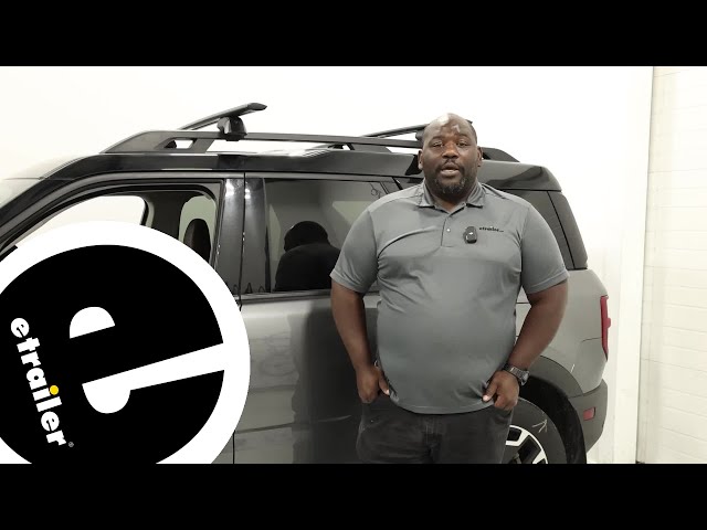 etrailer | How Does the Yakima JetStream Crossbars Roof Rack Fit - 2022 Ford Bronco Sport