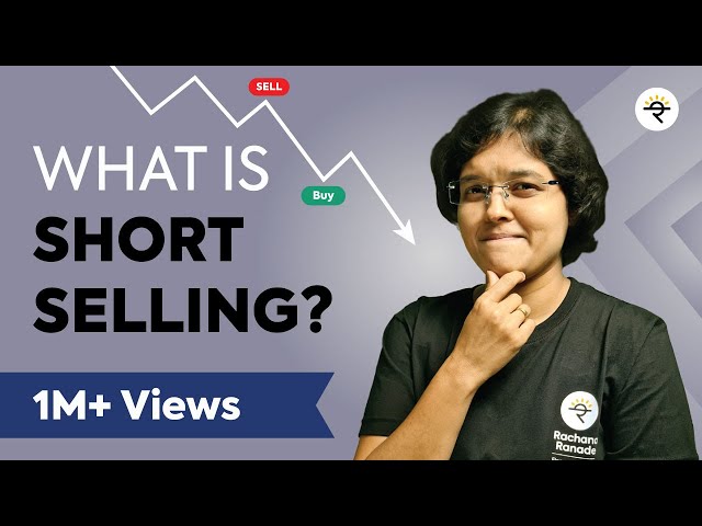 What is Short Selling Explained by CA Rachana Ranade