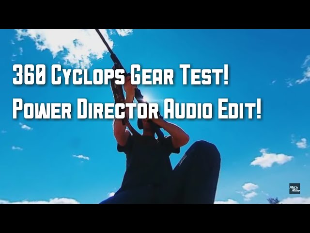Cyclops Gear 360 Cam Power Director Audio Test. MechMike