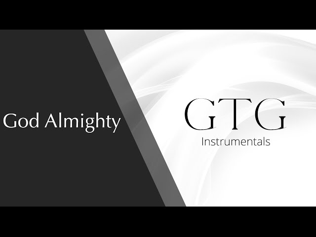 God Almighty #GTG #Instrumentals