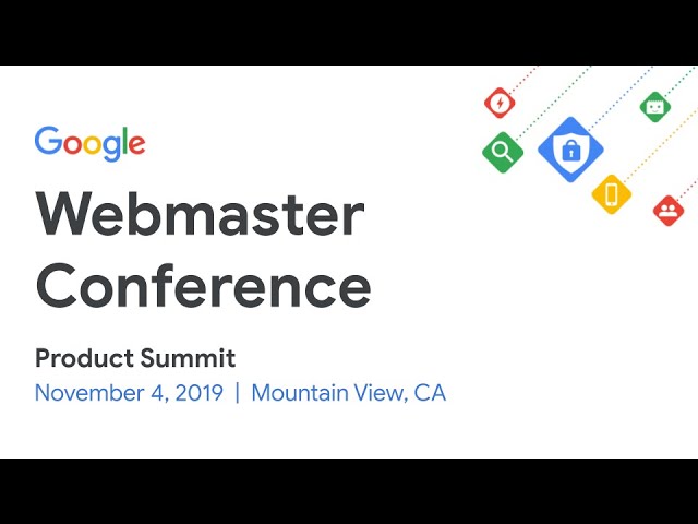 Welcome to the Webmaster Conference Product Summit (WMConf MTV '19)