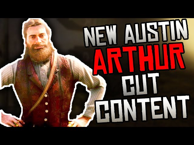 Arthur in New Austin CUT Content, Rockstar's BIGGEST Waste of Potential in Red Dead Redemption 2!