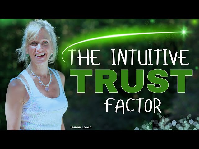 How to Master The Art Of Building Trust Intuitively
