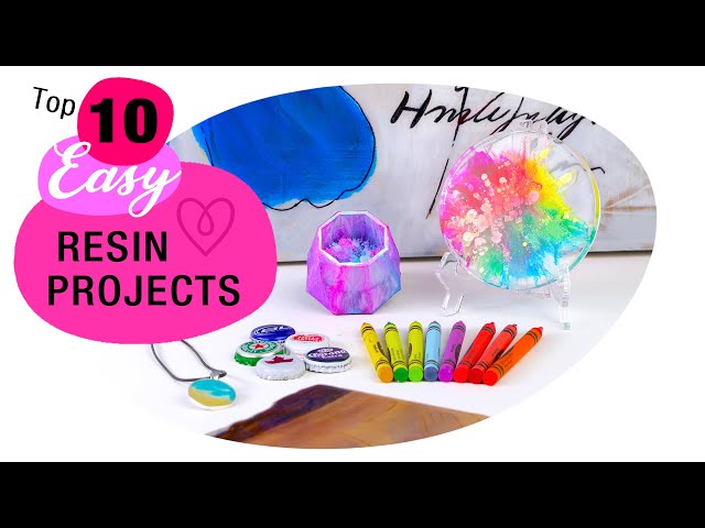 Top 10 Easy Resin Projects