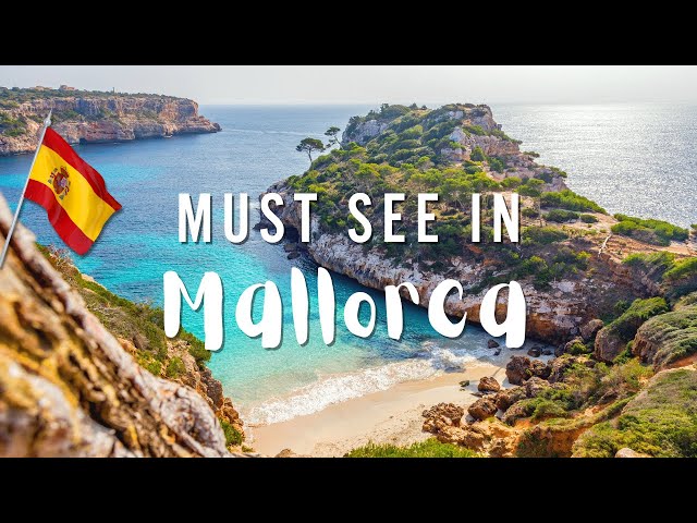 Must See in Mallorca | Spain Travel Guide