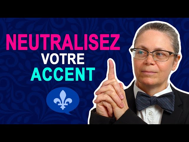 HOW TO GET RID OF YOUR ENGLISH ACCENT IN FRENCH | Québécois 101