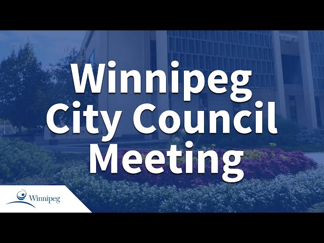 Winnipeg City Council Meeting - 2024 06 27