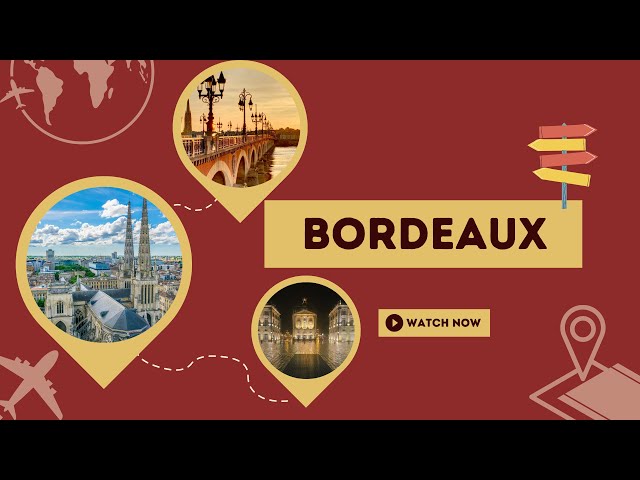 Bordeaux|Bordeaux City in 1 minute|1 minute cities