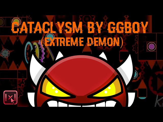 [CBF / NEW HARDEST / FIRST EXTREME] - Catacylsm by Ggb0y