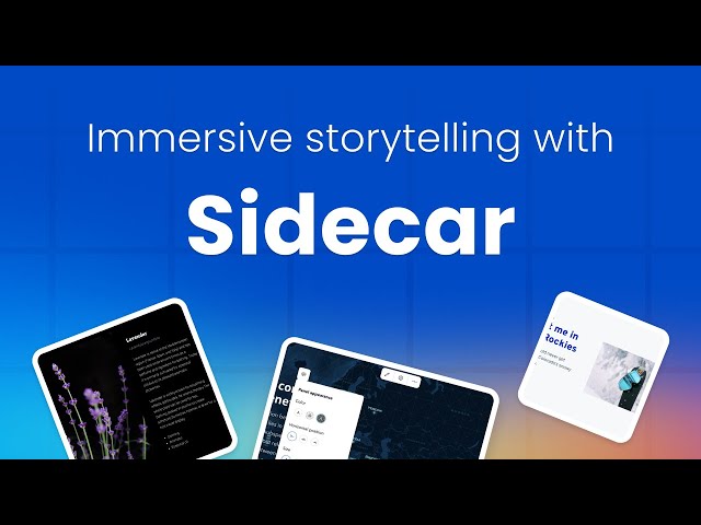 Using the Sidecar block for Immersive Storytelling