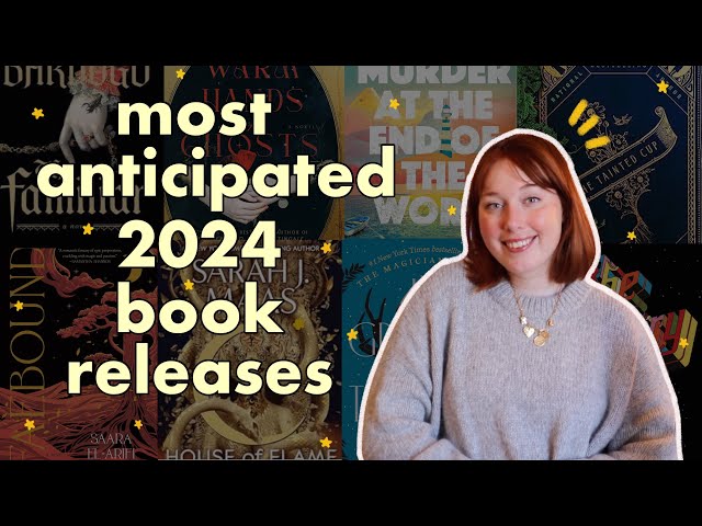 My Most Anticipated Book Releases of 2024!