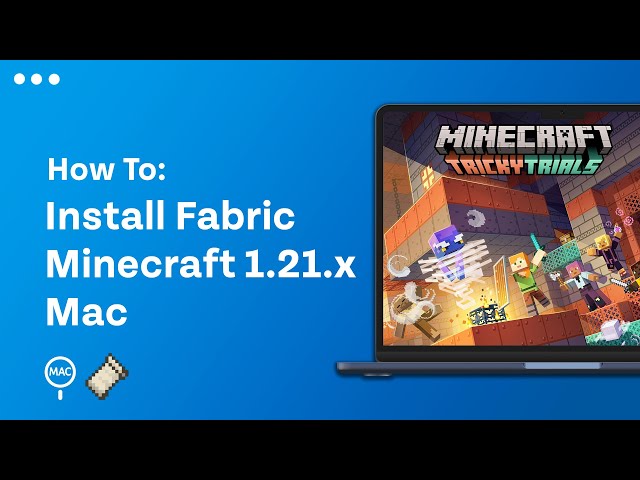 How To Download & Install Fabric Minecraft 1.21 | Mac