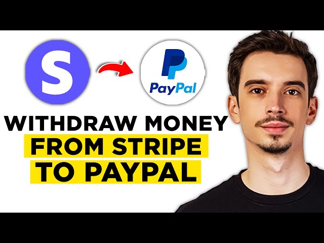 How To Withdraw Money From Stripe to PayPal (2024) - Full Guide!