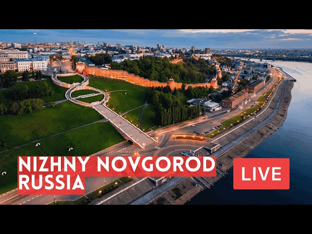 NIZHNY NOVGOROD. The Russian Capital of Sunsets! Kremlin, Volga Embankment, Historic Streets. LIVE