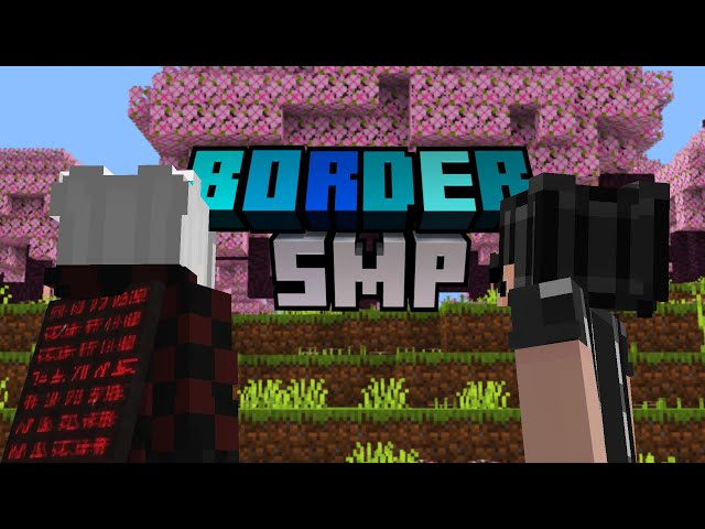 Border SMP - A Small Content Creator SMP (Applications Open!)