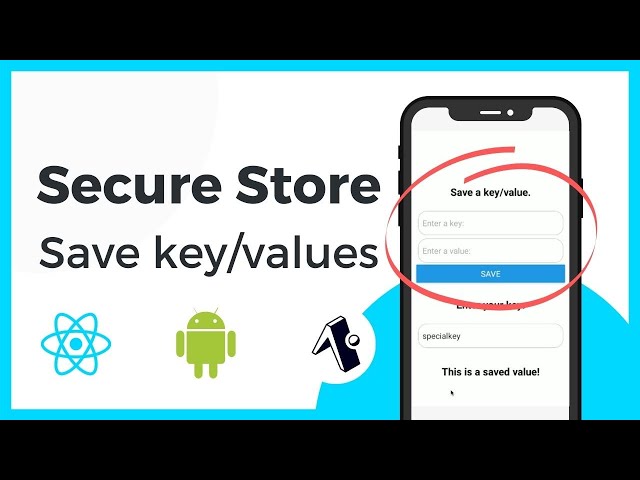 Saving Data in our App using Secure Store - React Native Tutorial