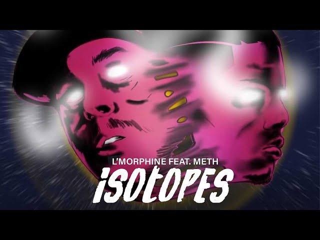 L'Morphine ft. Meth - ISOTOPES (Official Audio)