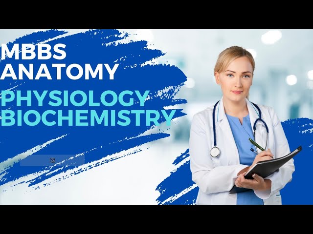 MBBS first year | Anatomy | Physiology | Biochemistry | Dr Sachin Kapur | AIIMS