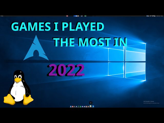 My Most played games in 2022 - Linux