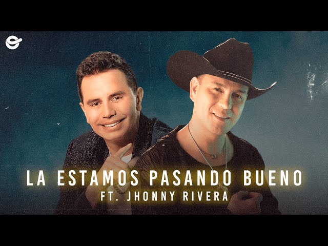 Joaquin Guiller, Jhonny Rivera - La Estamos Pasando Bueno (Video Oficial)