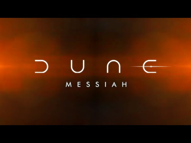 DUNE MESSIAH Release Date Rumoured & How It Could Work