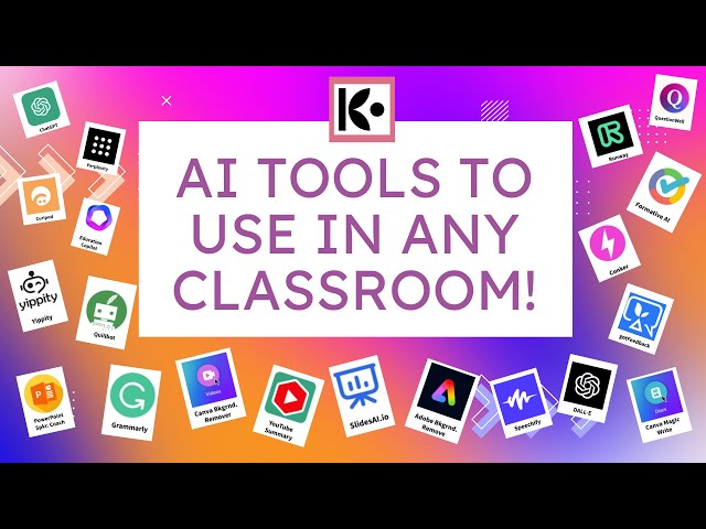Ai Tools For The Classroom: A Teacher's Guide