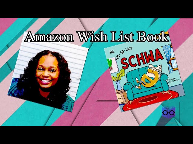 The Not-So-Lazy Schwa (Phonics Read-Alouds Series) | BKWTCH