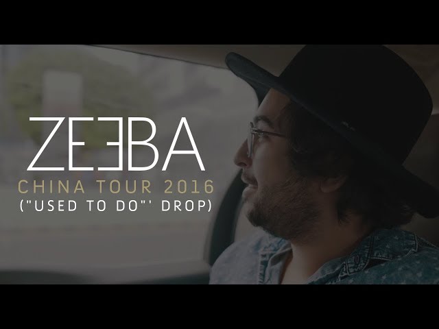Zeeba - China Tour