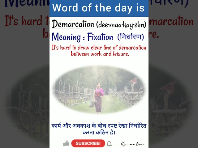 Word of the day is Demarcation.                     #english #vocabulary